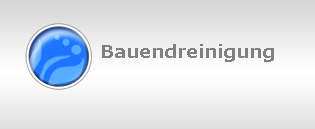 Bauendreinigung